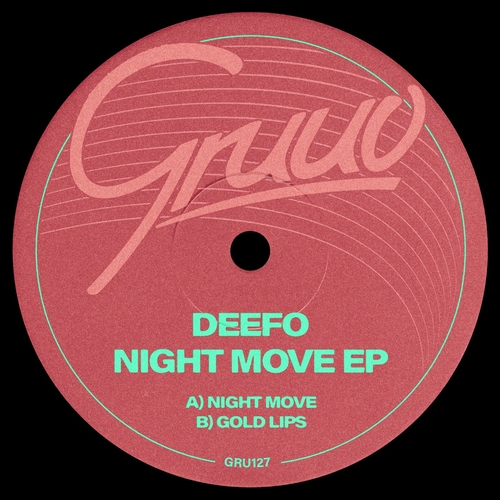 Deefo - Night Move [GRU127]